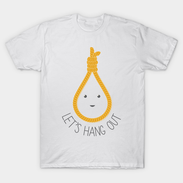 Let's Hangout T-Shirt-TOZ